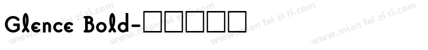 Glence Bold字体转换